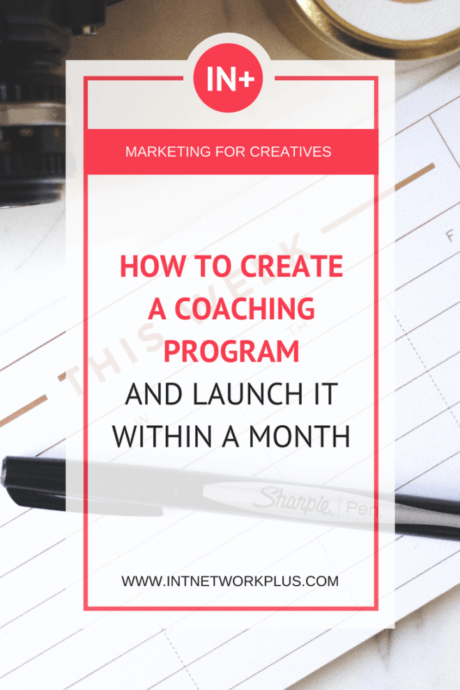How to Create a Coaching Program and Launch It Within a Month