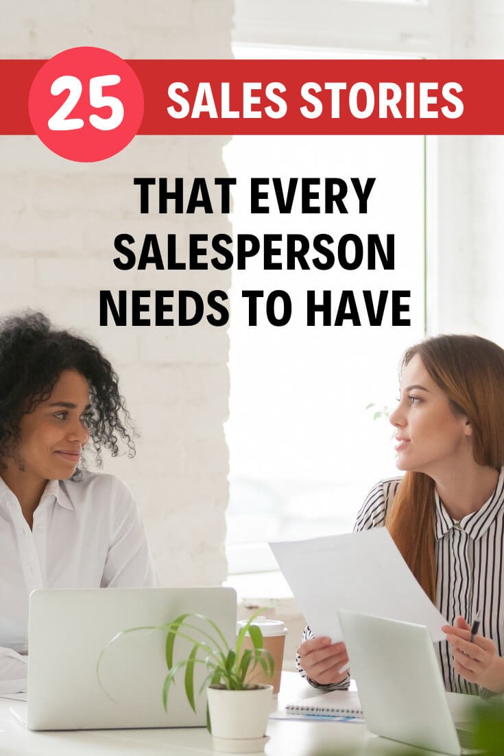 25 Sales Stories That Every Salesperson Needs to Have
