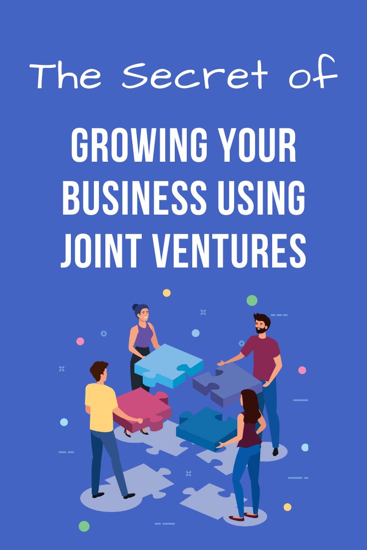 How to Grow a Business using Joint Ventures
